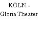 KÖLN - Gloria Theater