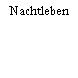 Nachtleben