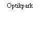 Optikpark