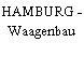 HAMBURG - Waagenbau