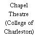 Chapel Theatre (College of Charleston)