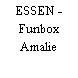 ESSEN - Funbox Amalie
