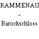 RAMMENAU - Barockschloss