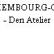 LUXEMBOURG-CITY - Den Atelier