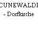 CUNEWALDE - Dorfkirche