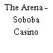 The Arena - Soboba Casino