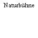 Naturbühne