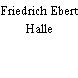 Friedrich Ebert Halle