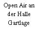 Open Air an der Halle Gartlage