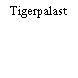 Tigerpalast