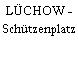 LÜCHOW - Schützenplatz