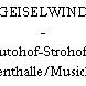 GEISELWIND - Autohof-Strohofer Eventhalle/Musichall