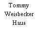 Tommy Weisbecker Haus