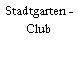 Stadtgarten - Club