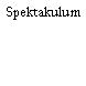 Spektakulum