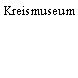 Kreismuseum