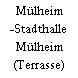 Mülheim -Stadthalle Mülheim (Terrasse)