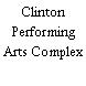 Clinton Performing Arts Complex