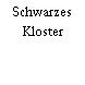 Schwarzes Kloster