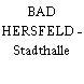 BAD HERSFELD - Stadthalle