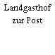 Landgasthof zur Post