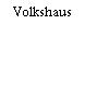 Volkshaus