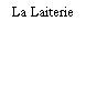 La Laiterie