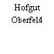 Hofgut Oberfeld