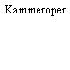 Kammeroper