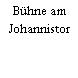 Bühne am Johannistor