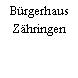 Bürgerhaus Zähringen