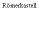 Römerkastell