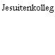 Jesuitenkolleg