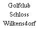 Golfclub Schloss Wilkensdorf