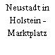 Neustadt in Holstein - Marktplatz