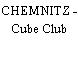 CHEMNITZ - Cube Club