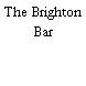 The Brighton Bar