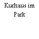 Kurhaus im Park