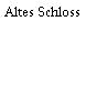 Altes Schloss