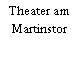 Theater am Martinstor