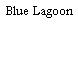 Blue Lagoon