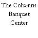 The Columns Banquet Center