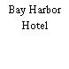 Bay Harbor Hotel