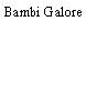 Bambi Galore