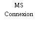 MS Connexion