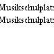 Musikschulplatz