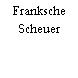 Franksche Scheuer