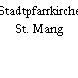 Stadtpfarrkirche St. Mang