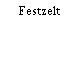 Festzelt