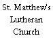 St. Matthew's Lutheran Church